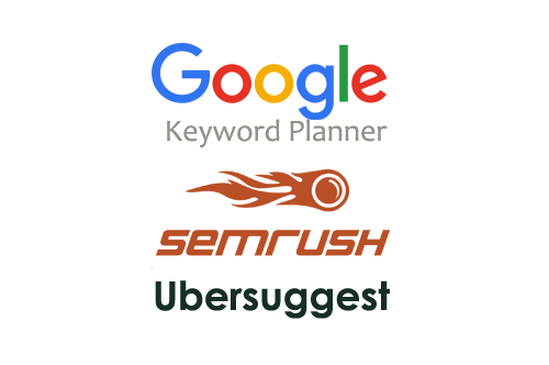 Google Keyword Planner - Ubersuggest - SEMRush